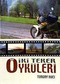 İki Teker Öyküleri - 1