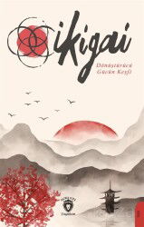 İkigai - Dorlion Yayınevi