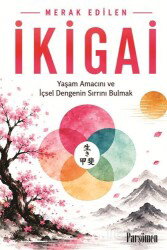 İkigai - Parşömen Yayınları