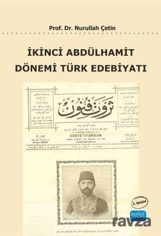 İkinci Abdülhamit Dönemi Türk Edebiyatı - 1