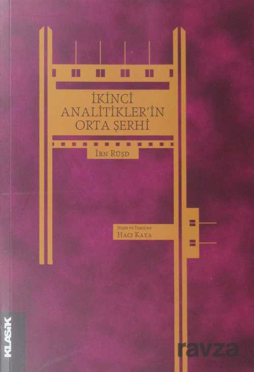 İkinci Analitikler’in Orta Şehri - Klasik Yayınları