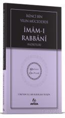 İkinci Bin Yılın Müceddidi İmamı Rabbani Hz. - Hidayet Öncüleri 9 - 1