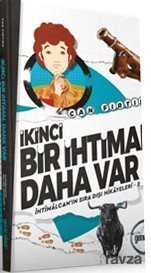 İkinci Bir İhtimal Daha Var - Genç Okur Yayınları