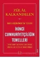 İkinci Cumhuriyetçiliğin Temelleri - Kırmızı Kedi Yayınevi