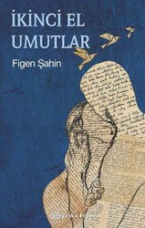 İkinci El Umutlar - Epsilon Yayınları