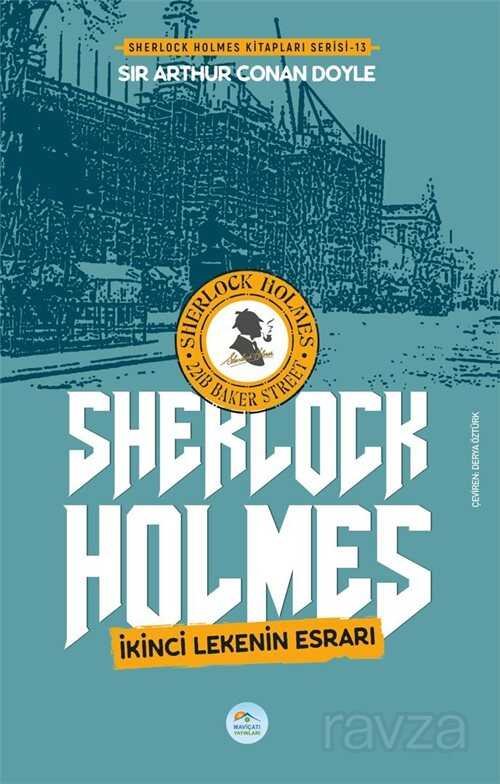 İkinci Lekenin Esrarı / Sherlock Holmes - 1