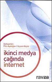İkinci Medya Çağında İnternet - Alfa Yayınları