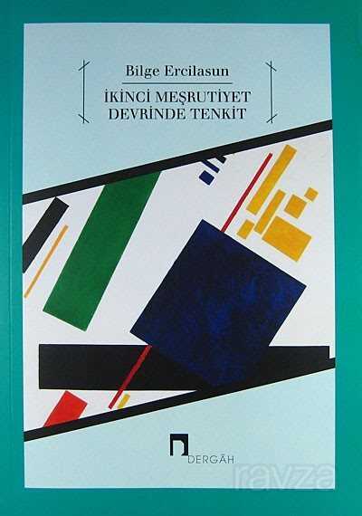 İkinci Meşrutiyet Devrinde Tenkit - Dergah Yayınları
