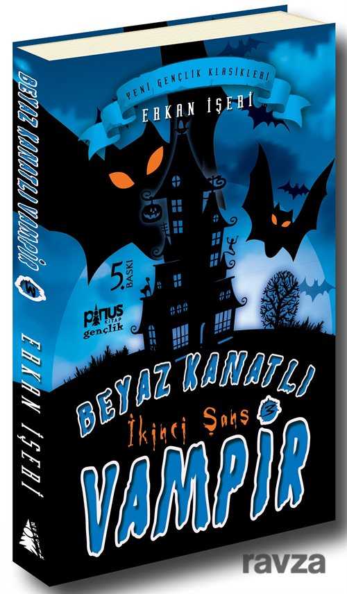 İkinci Şans / Beyaz Kanatlı Vampir -3 - Pinus Kitap