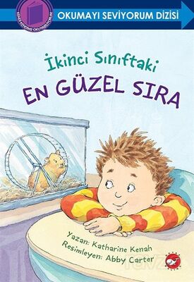 İkinci Sınıftaki En Güzel Sıra / Okumayı Seviyorum Dizisi - 1