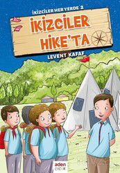 İkizciler Hike'ta / İkizciler Her Yerde 2 - Aden Yayınları