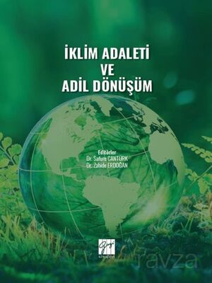 İklim Adaleti ve Adil Dönüşüm - 1