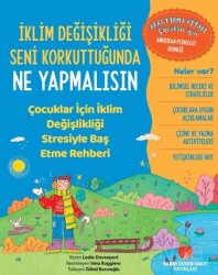 İklim Değişikliği Seni Korkuttuğunda Ne Yapmalısın - Sabri Ülker Vakfı Yayınları