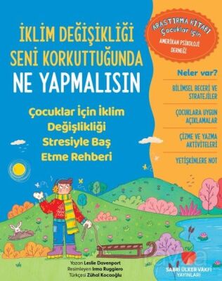 İklim Değişikliği Seni Korkuttuğunda Ne Yapmalısın - 1