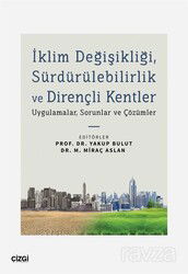 İklim Değişikliği, Sürdürülebilirlik ve Dirençli Kentler - Çizgi Kitabevi