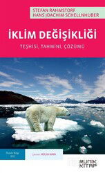 İklim Değişikliği: Teşhisi, Tahmini, Çözümü - Runik Kitap