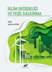 İklim Değişikliği ve Yeşil Kalkınma - Paradigma Akademi Yayınları