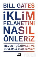 İklim Felaketini Nasıl Önleriz - Doğan Kitapçılık