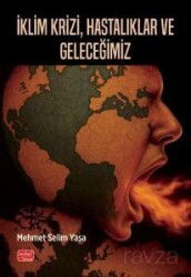 İklim Krizi, Hastalıklar ve Geleceğimiz - Nobel Bilimsel