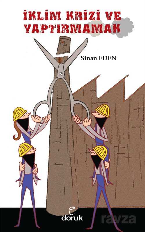 İklim Krizi ve Yaptırmamak - Doruk Yayınları