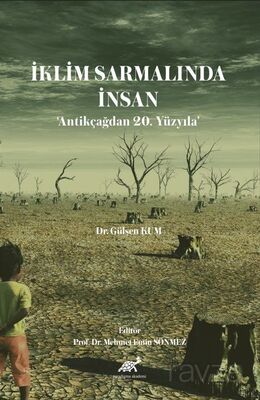 İklim Sarmalında İnsan 'Antikçağdan 20. Yüzyıla' - 1