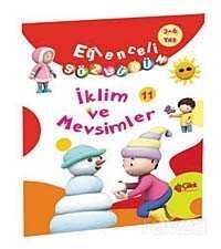 İklim ve Mevsimler / Eğlenceli Sözlüğüm - Çilek Yayınları