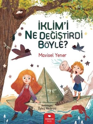 İklim'i Ne Değiştirdi Böyle? - 1