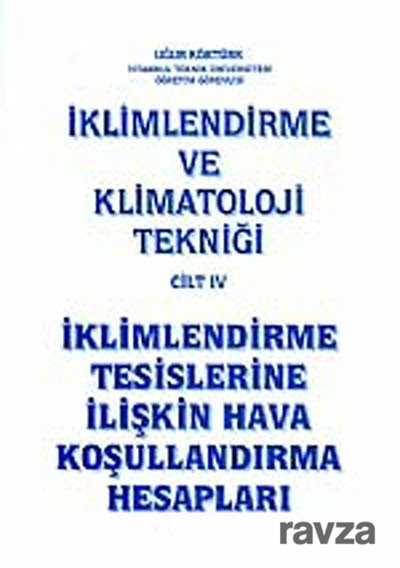 İklimlendirme ve Klimatoloji Tekniği Cilt 4 - Nobel Yayın Dağıtım