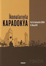 İkonalarıyla Kapadokya - Değişim Yayınları
