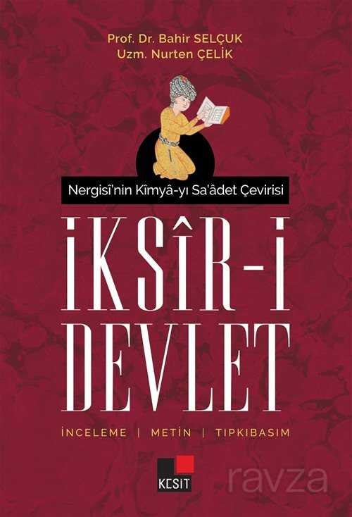 İksir-i Devlet - 1