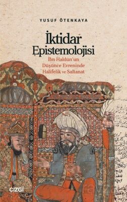 İktidar Epistemolojisi - 1