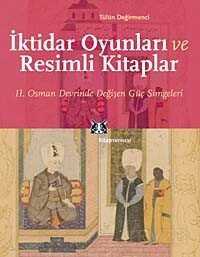 İktidar Oyunları ve Resimli Kitaplar - 1