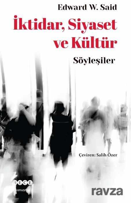 İktidar, Siyaset ve Kültür - Hece Yayınları