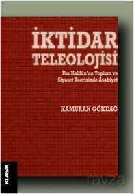 İktidar Teleolojisi - Klasik Yayınları