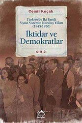 İktidar ve Demokratlar -2 - İletişim Yayınları