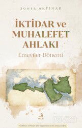 İktidar ve Muhalefet Ahlakı - Fecr Yayınevi