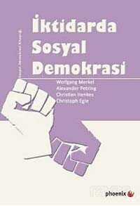 İktidarda Sosyal Demokrasi - Phoenix Yayınevi