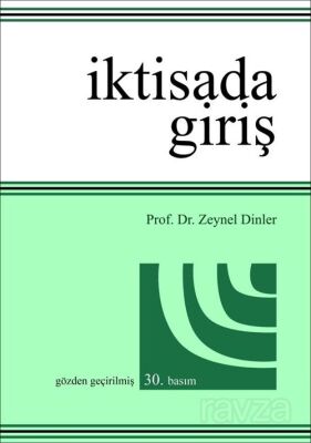 İktisada Giriş (Prof. Dr. Zeynel Dinler) - 1