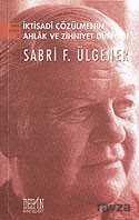 İktisadi Çözülmenin Ahlak ve Zihniyet Dünyası - Derin Yayınları