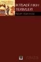 İktisadi Fıkıh Terimleri - İz Yayıncılık
