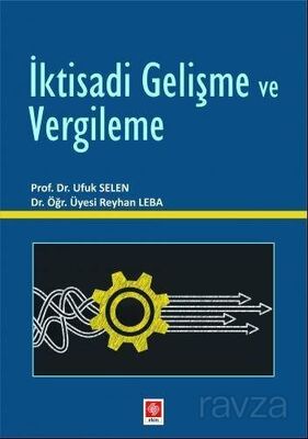 İktisadi Gelişme ve Vergileme - 1