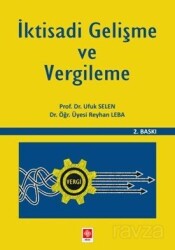 İktisadi Gelişme ve Vergileme - Ekin Kitabevi Yayınları (Bursa)