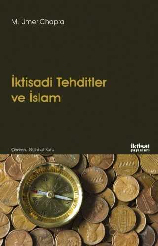 İktisadi Tehditler ve islam - İktisat Yayınları