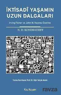 İktisadi Yaşamın Uzun Dalgaları - Kalkedon Yayınları