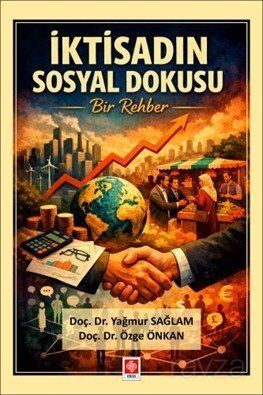 İktisadın Sosyal Dokusu Bir Rehber - 1