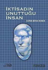 İktisadın Unuttuğu İnsan - Bağlam Yayıncılık