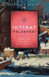 İktisat Felsefesi - Beyan Yayınları