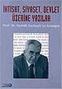 İktisat, Siyaset, Devlet Üzerine Yazılar/Prof. Dr. Kemali Saybaşılı'ya Armağan - Bağlam Yayıncılık