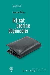İktisat Üzerine Düşünceler - Yordam Kitap