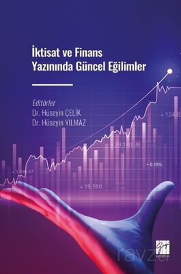 İktisat ve Finans Yazınında Güncel Eğilimler - 1